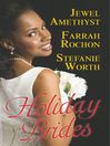 Holiday Brides Holiday Brides